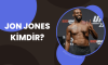 Jon Jones Kimdir?