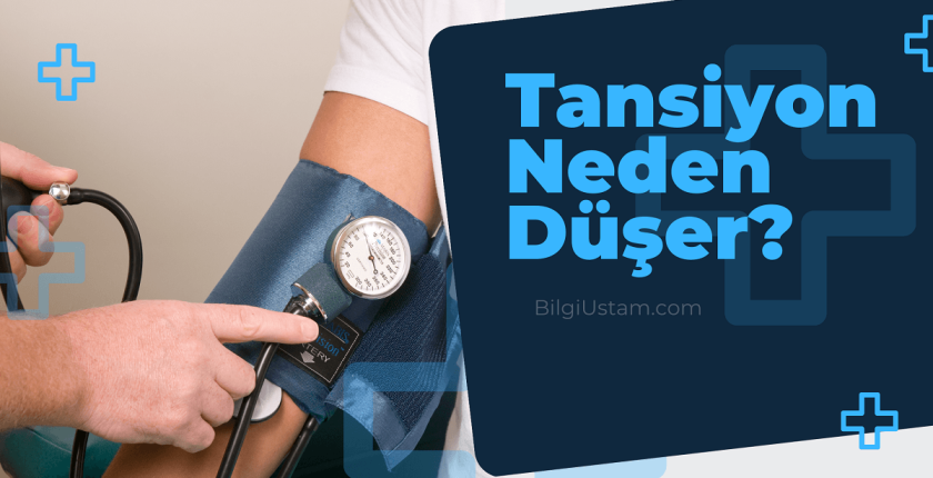Tansiyon Neden Düşer?