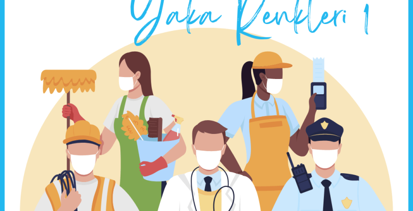 Çalışanların Sınıflandırılmasında Yaka Renkleri