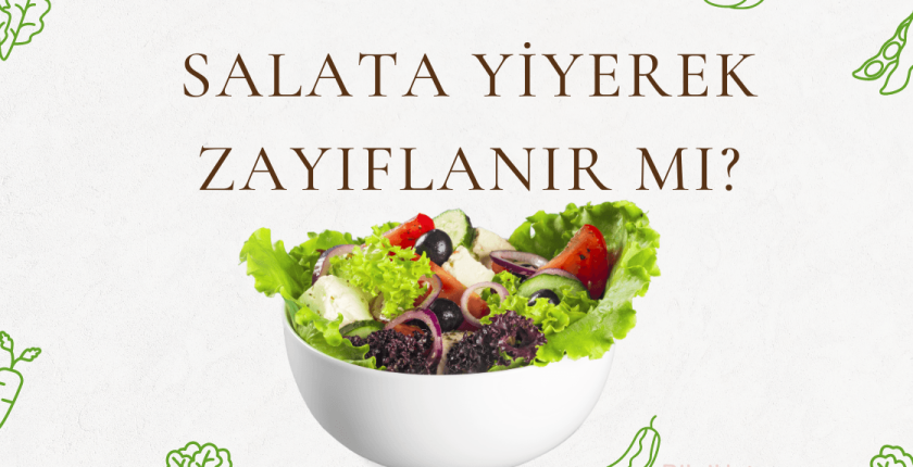 Salata Yiyerek Zayıflanır Mı?