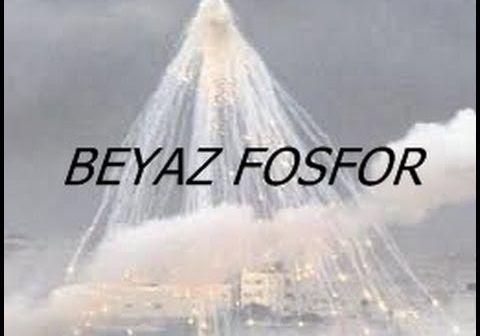 Beyaz Fosfor ve Fosfor Bombası Nedir, Beyaz fosfor Kimyasal Bir Silah Mıdır?