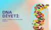 DNA Diyeti: Sağlık ve Beslenme Arasındaki Bağlantı