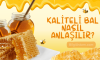 Kaliteli Bal Nasıl Anlaşılır?