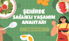 Şehirde Sağlıklı Yaşamın Anahtarı