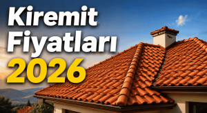 Kiremit Fiyatları 2026: Adet, m², Marsilya, Beton, PVC ve Mahya Kiremit